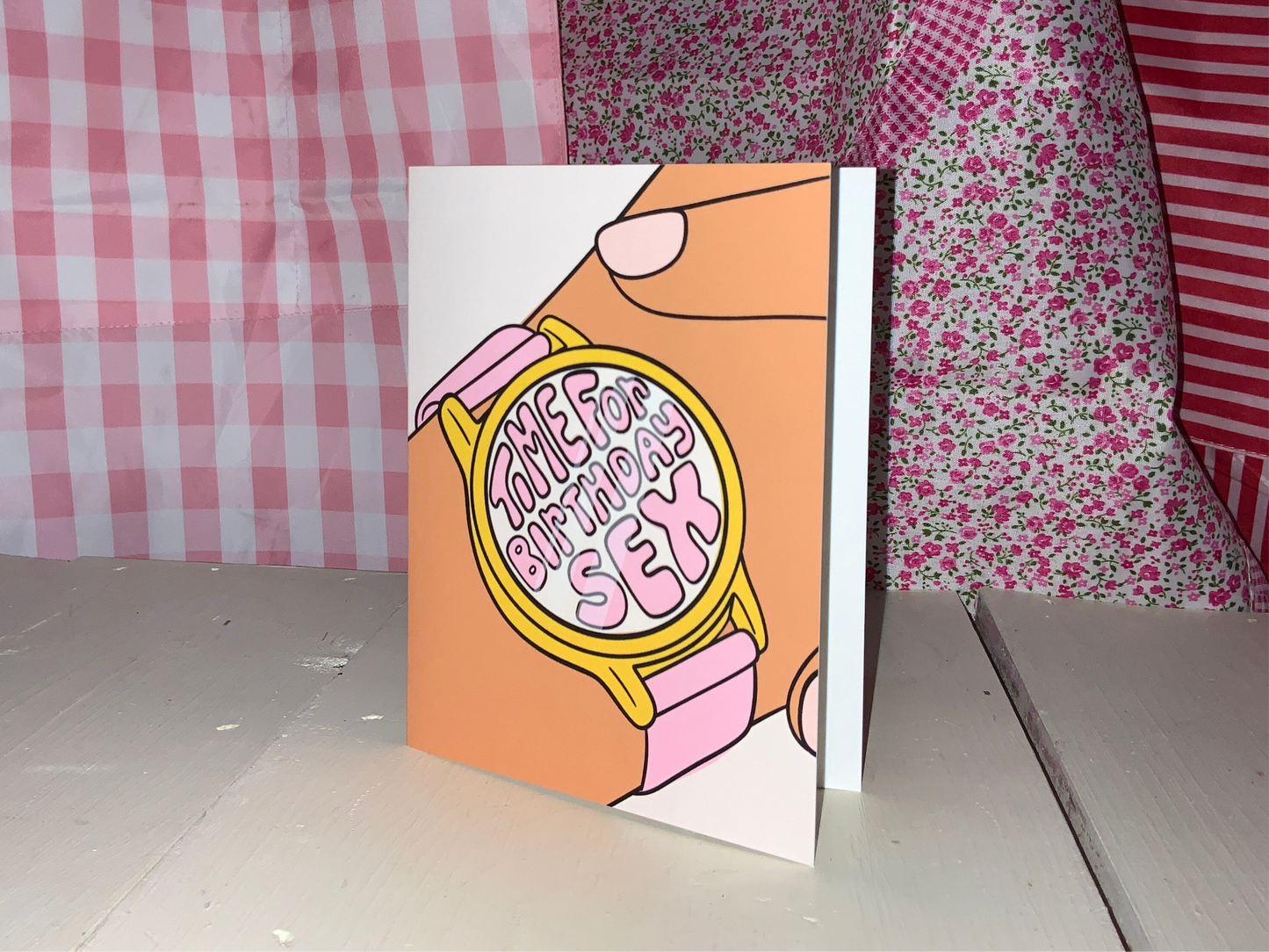 “Time For Birthday S*x” Greeting Card