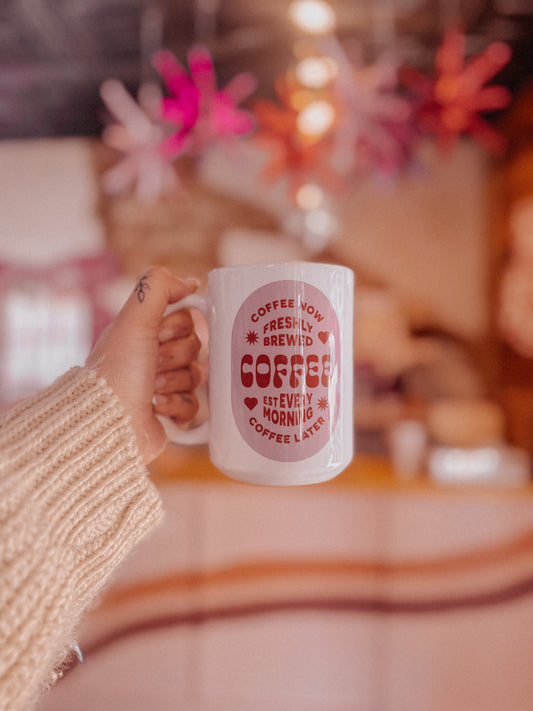 Freshly Brewed 15 oz Ceramic Coffee Mug | Inspirational Drinkware