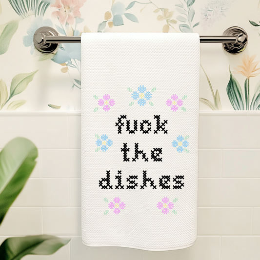 *PRE-ORDER* 
Colorful Cross Stitch Towels - Fuck the Dishes: Waffle Weave