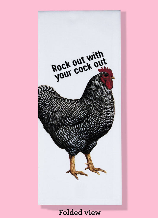 Rock Out With Your C**k Out Dishtowel