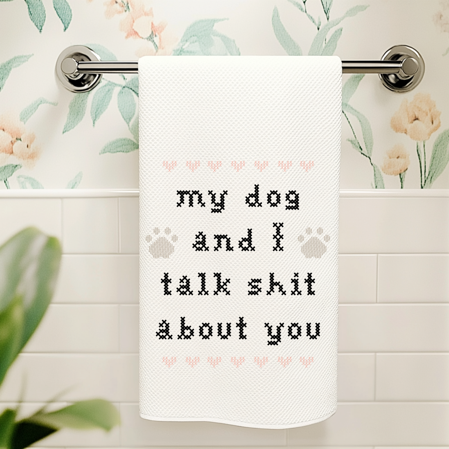 *PRE-ORDER* 
Colorful Cross Stitch Towels - Dog & I Talk Shit About You: Waffle Weave
