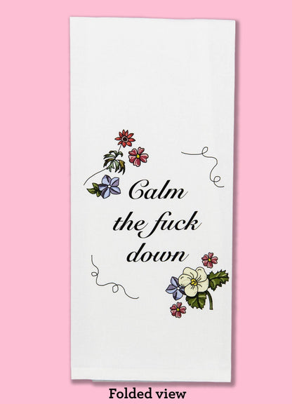 Calm the F**k Down Dishtowel